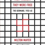 他们认为他们是自由：德国人，1933-45